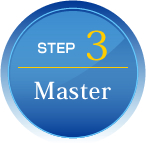 STEP　3　Master